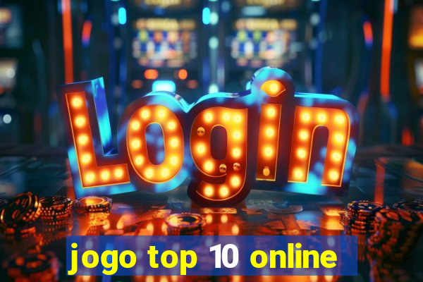 jogo top 10 online